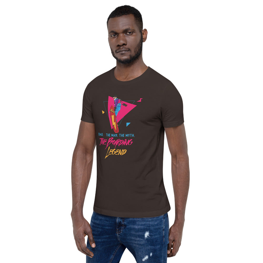 Dad, The Man, The Myth, The Boarding Legend T-Shirt - Powderaddicts