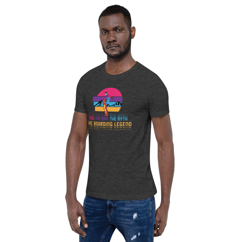 Dad, The Man, The Myth, The Boarding Legend T-Shirt - Powderaddicts