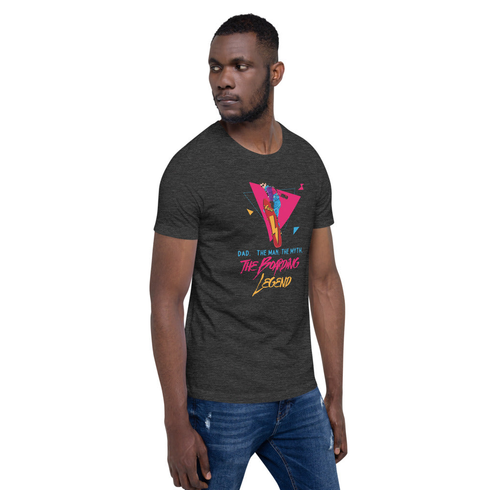 Dad, The Man, The Myth, The Boarding Legend T-Shirt - Powderaddicts
