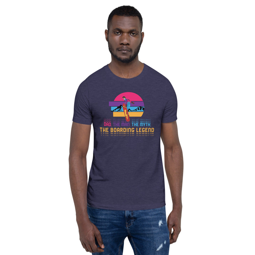 Dad, The Man, The Myth, The Boarding Legend T-Shirt - Powderaddicts