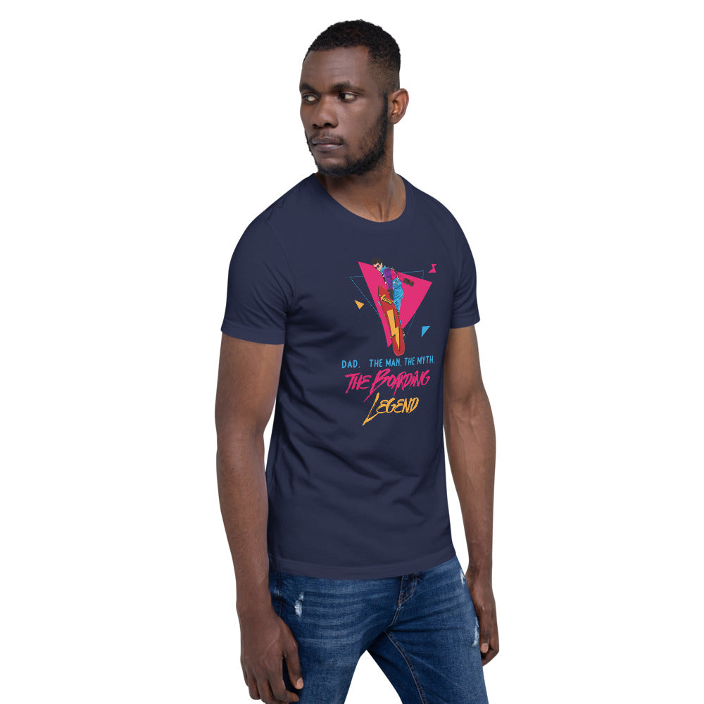 Dad, The Man, The Myth, The Boarding Legend T-Shirt - Powderaddicts