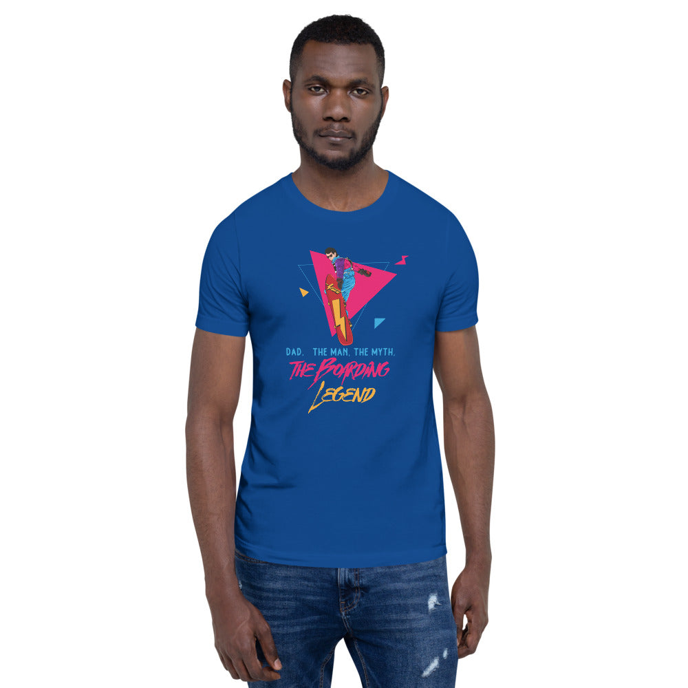 Dad, The Man, The Myth, The Boarding Legend T-Shirt - Powderaddicts