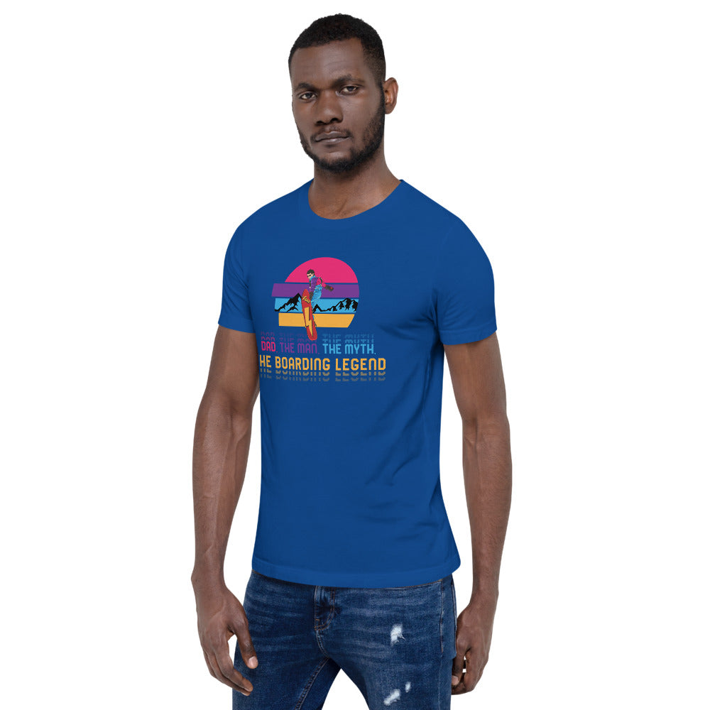 Dad, The Man, The Myth, The Boarding Legend T-Shirt - Powderaddicts