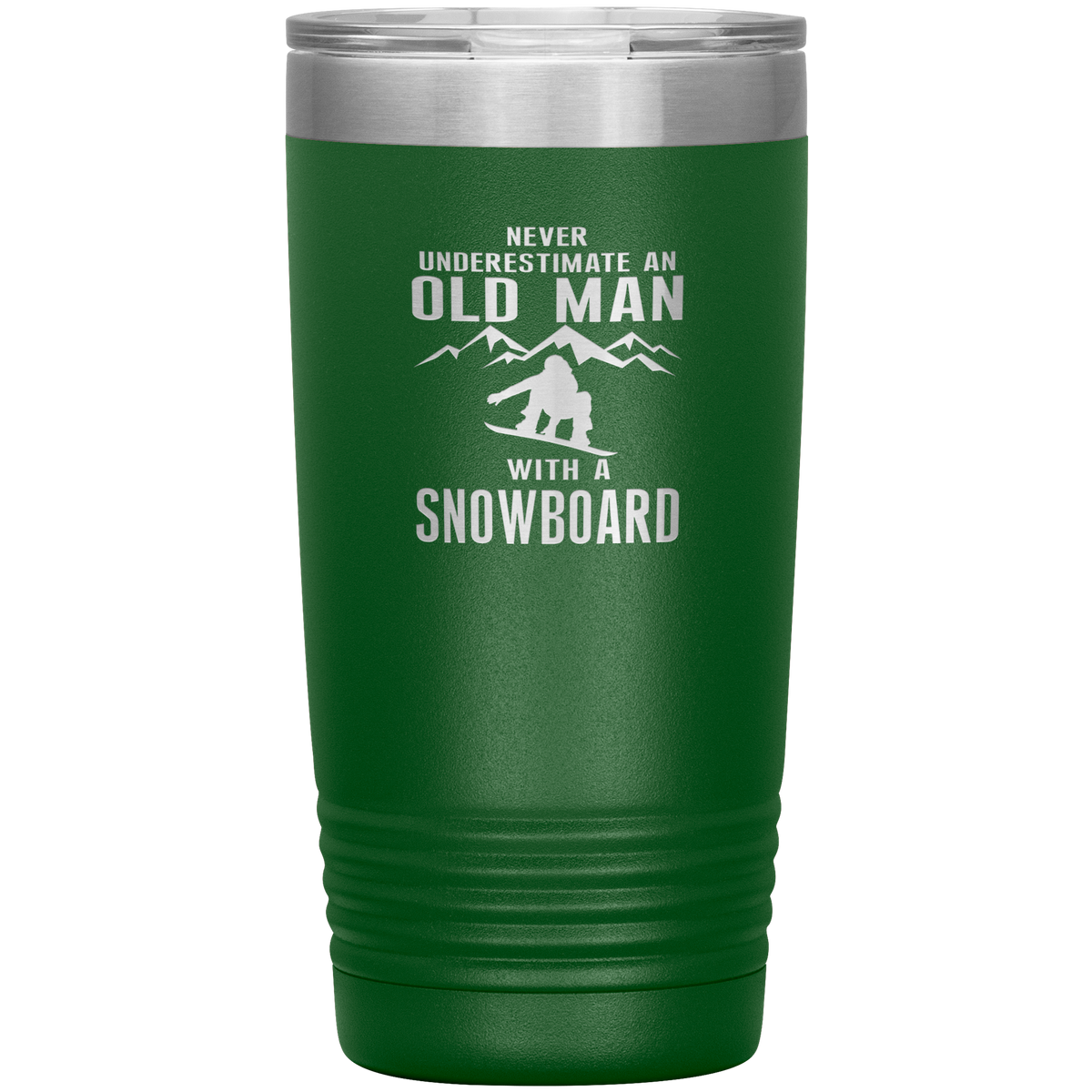 Never Underestimate An Old Man With A Snowboard 20oz Tumbler - Powderaddicts