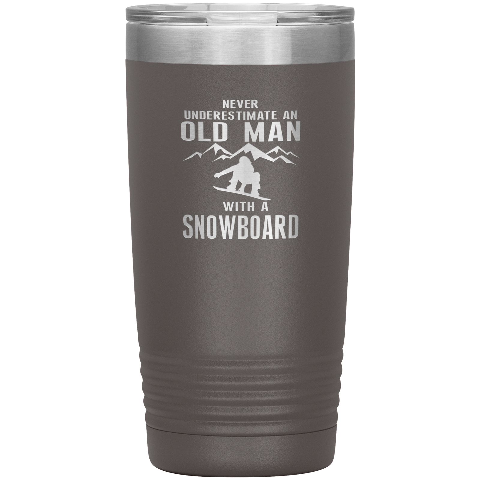 Never Underestimate An Old Man With A Snowboard 20oz Tumbler - Powderaddicts