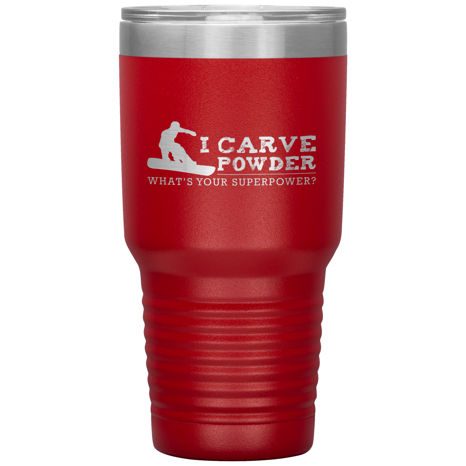 I Carve Powder What's Your Superpower 30oz Tumbler - Powderaddicts