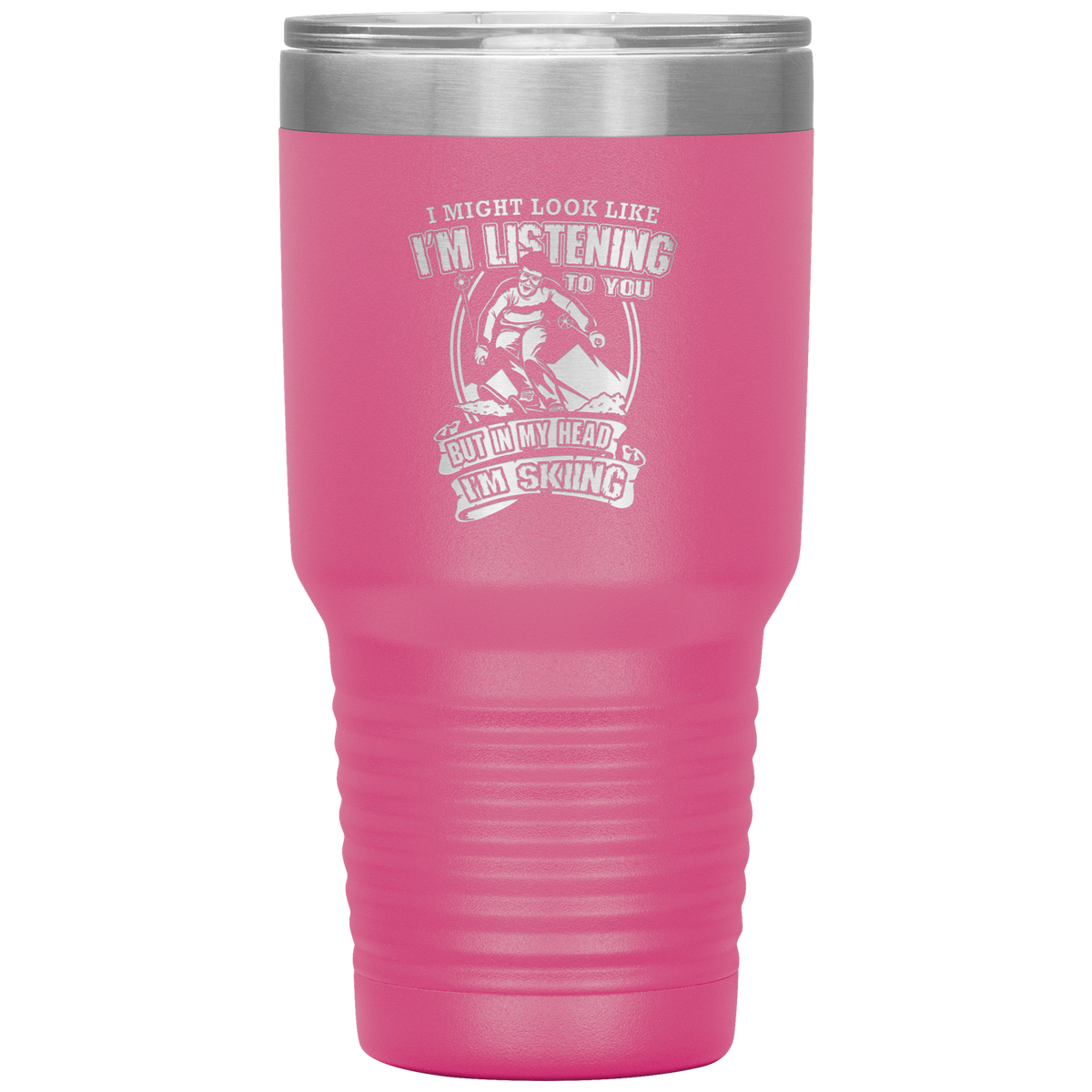 I Might Look Like I'm Listening To You 30oz Tumbler - Powderaddicts