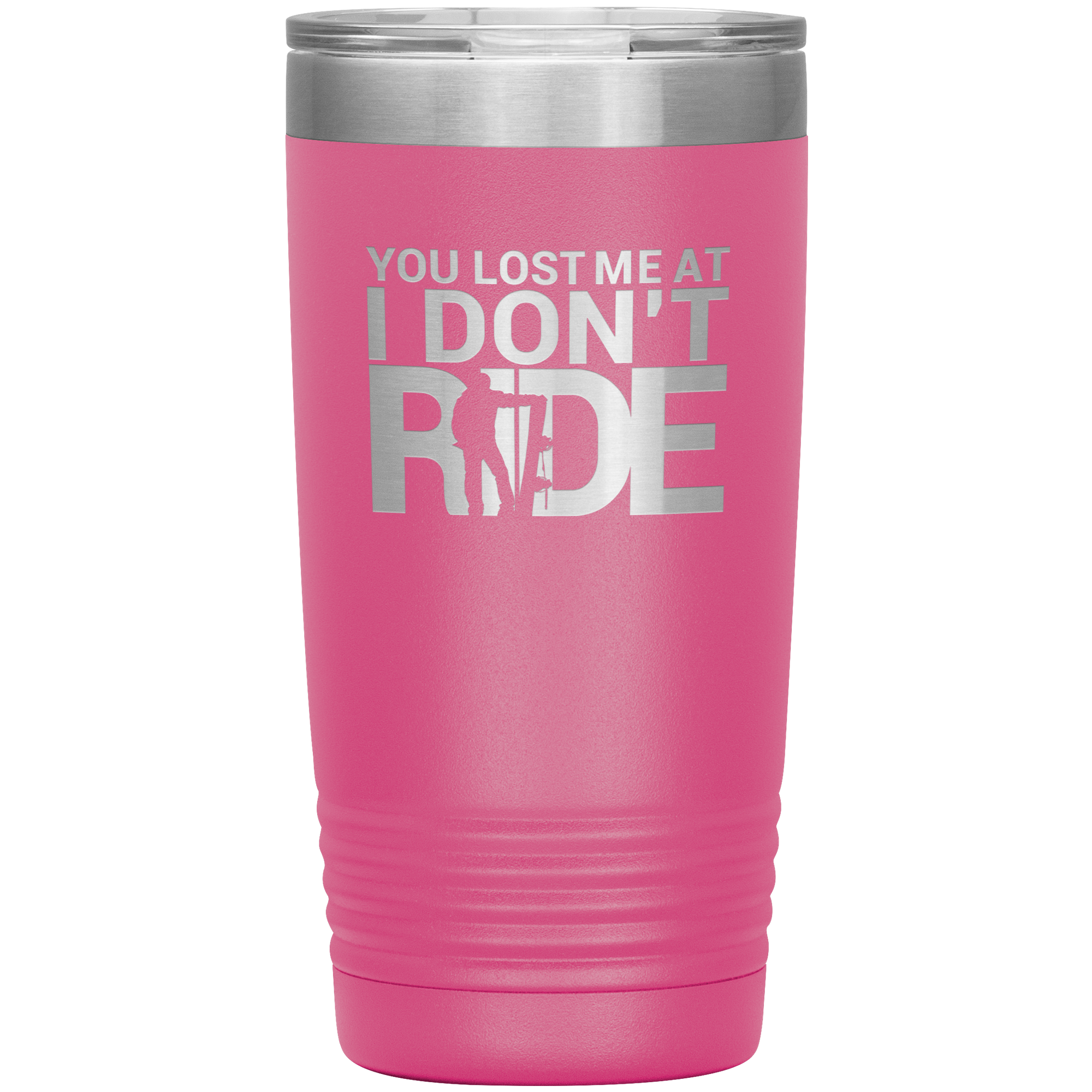 You Lost Me At Ride Embroidery File 20oz Tumbler - Powderaddicts