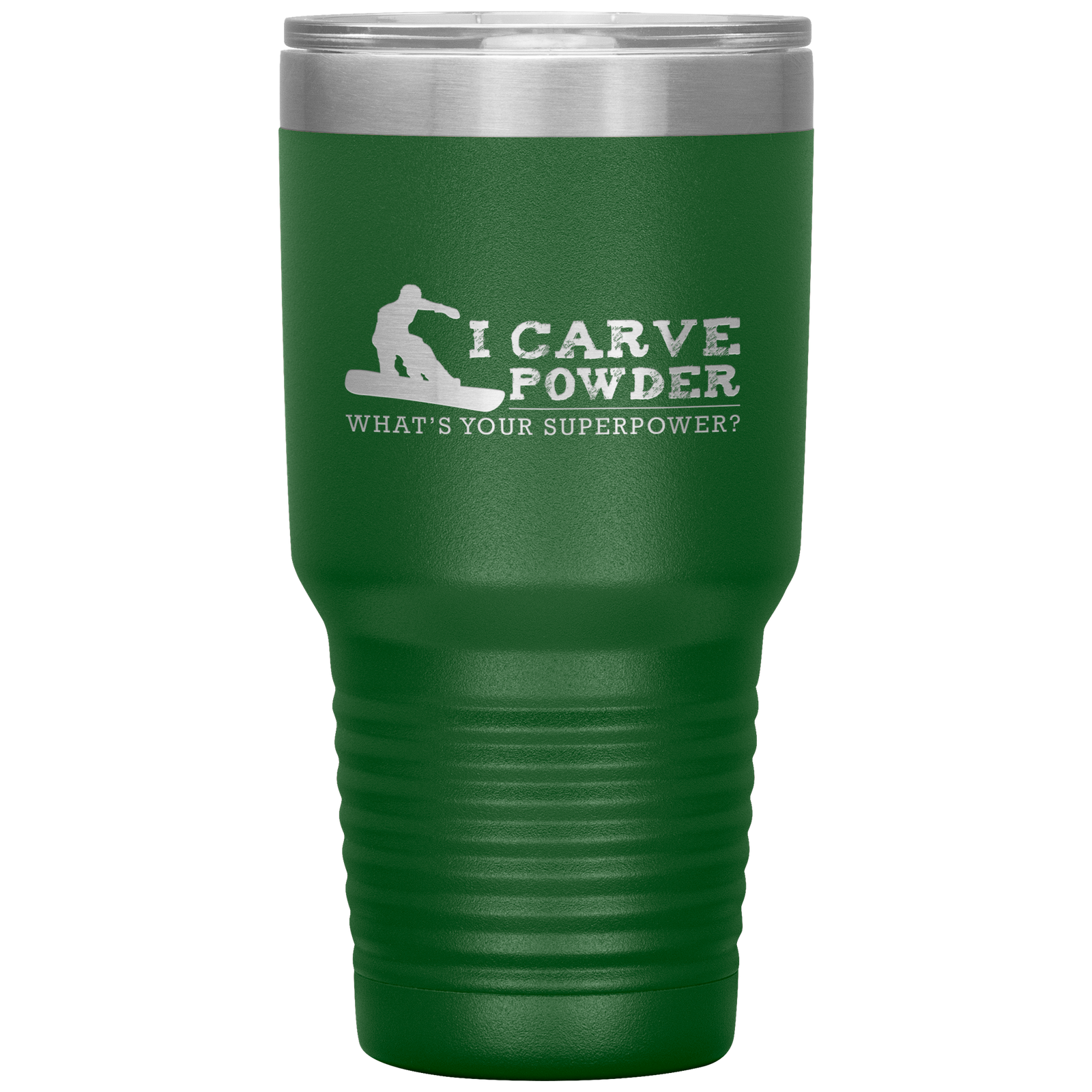I Carve Powder What's Your Superpower 30oz Tumbler - Powderaddicts