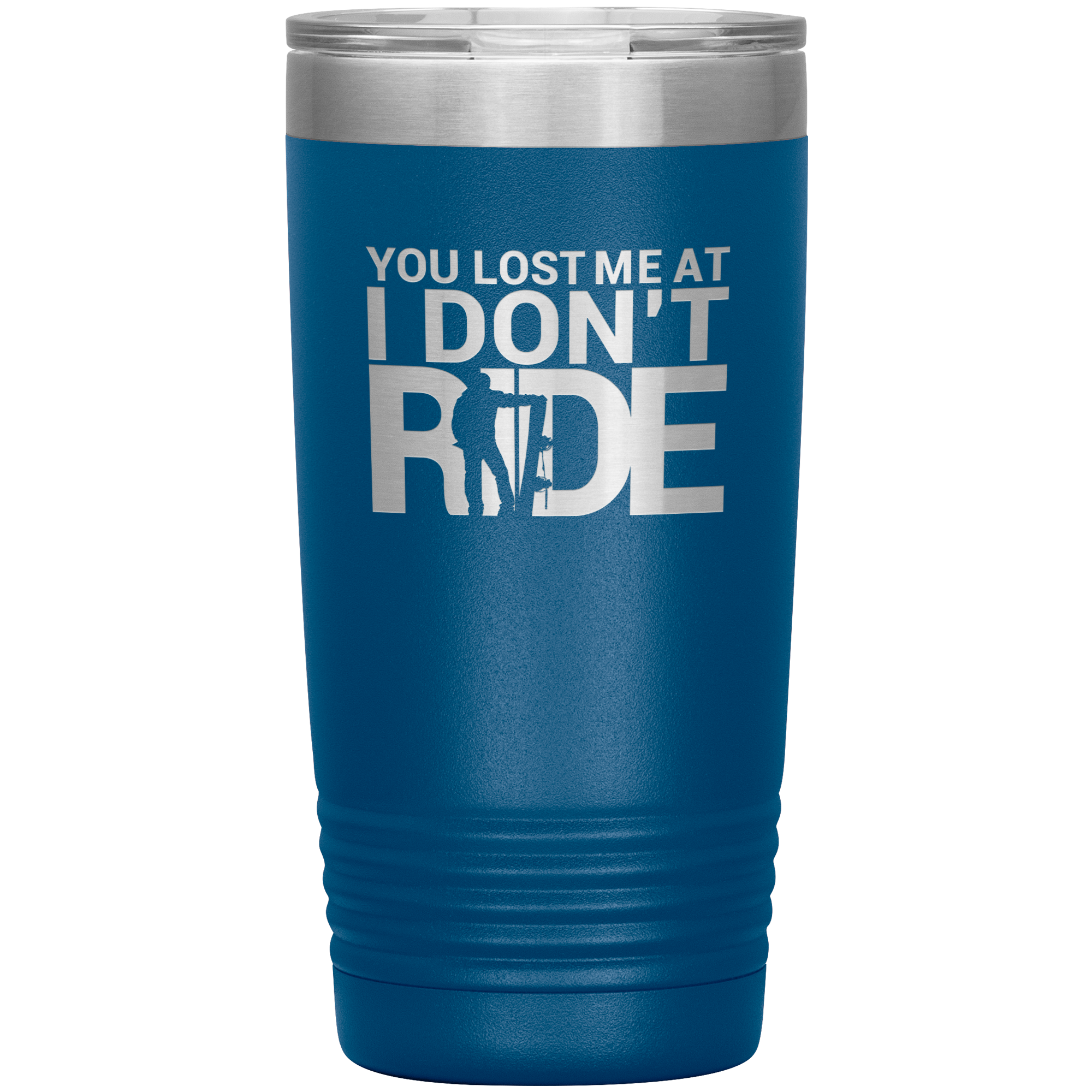 You Lost Me At Ride Embroidery File 20oz Tumbler - Powderaddicts