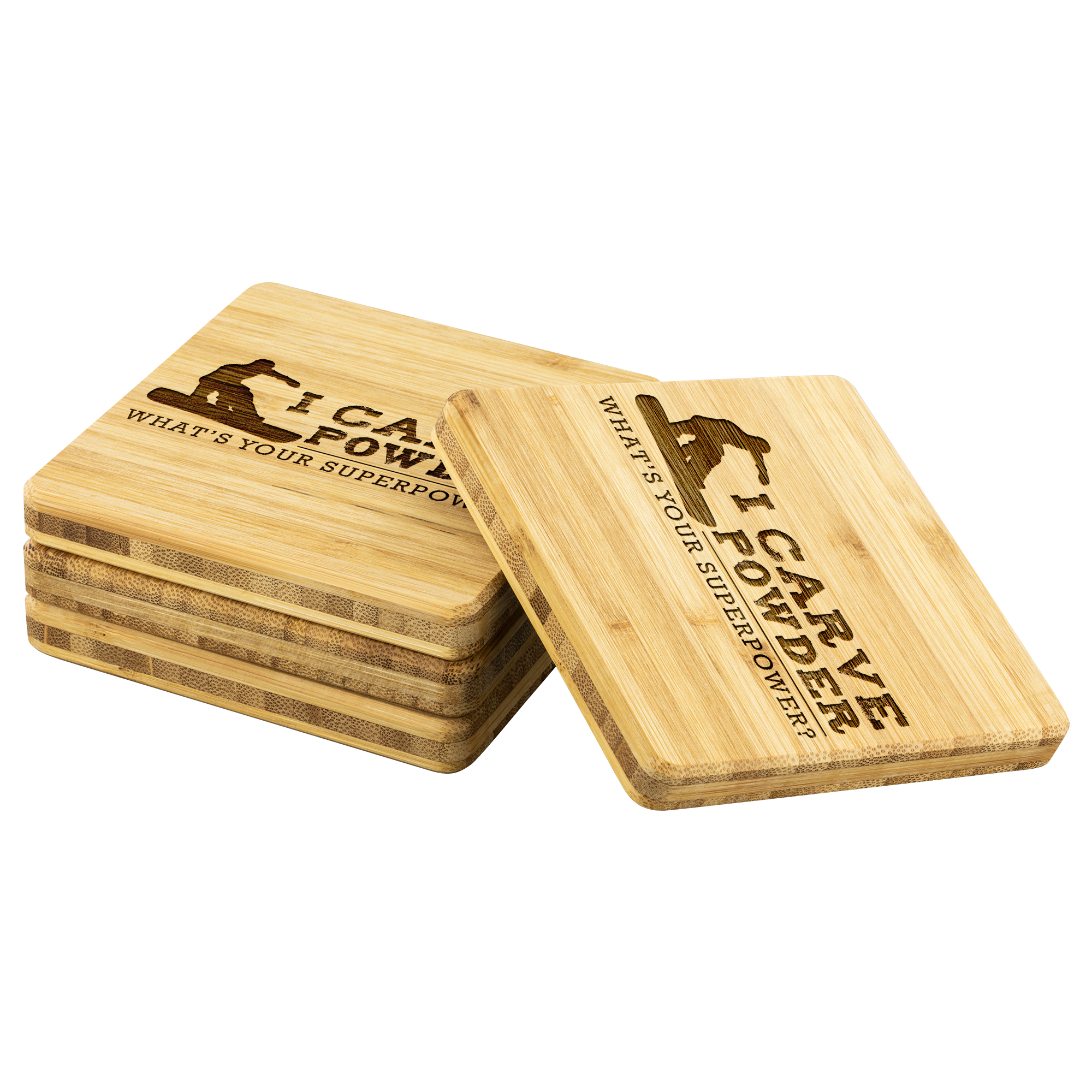 I Carve Powder What's Your Superpower Bamboo Coaster - Powderaddicts