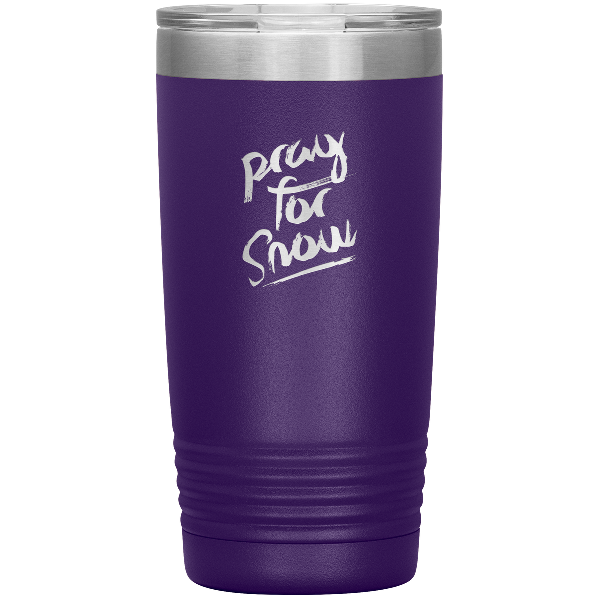 Pray For Snow Back 20oz Tumbler - Powderaddicts