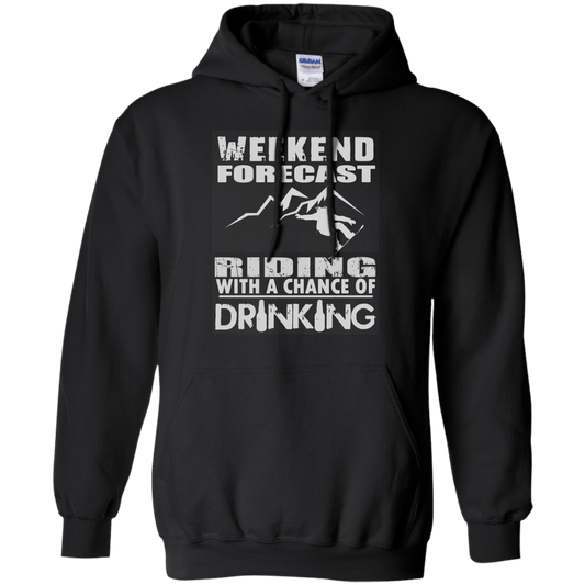Weekened Forecast - Riding With A Chance Of Drinking Hoodies - Powderaddicts