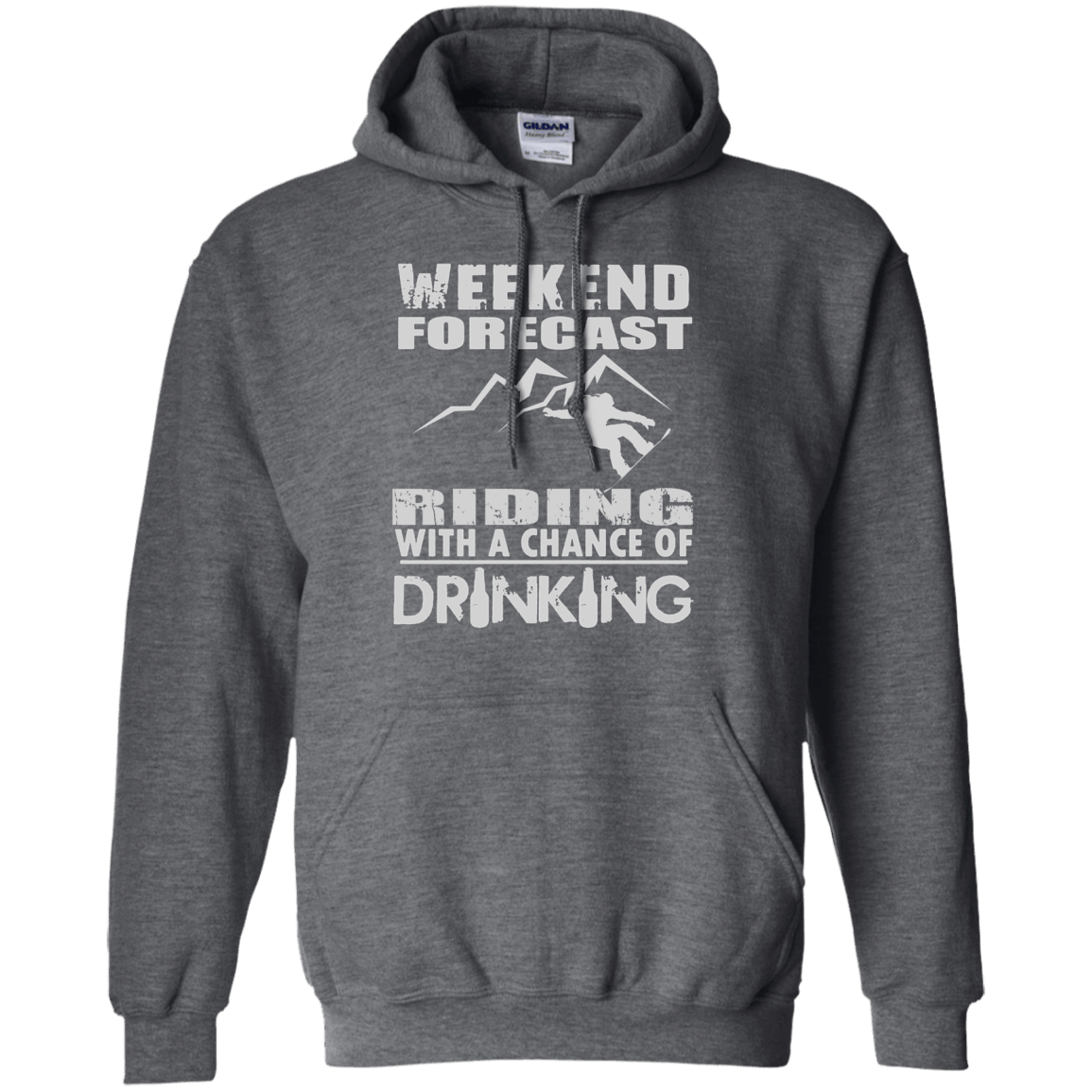 Weekened Forecast - Riding With A Chance Of Drinking Hoodies - Powderaddicts