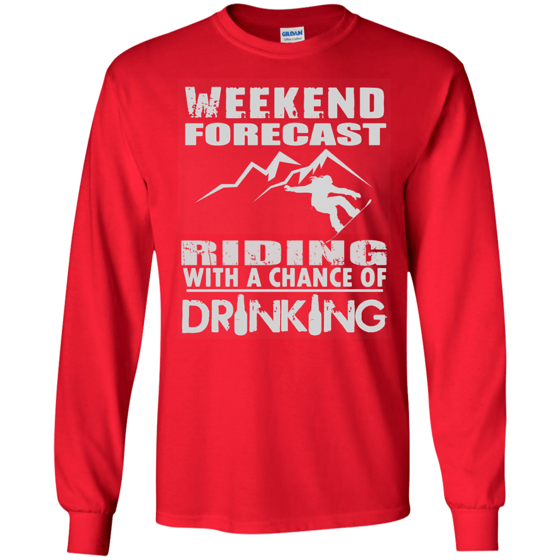 Weekened Forecast - Riding With A Chance Of Drinking Long Sleeves - Powderaddicts