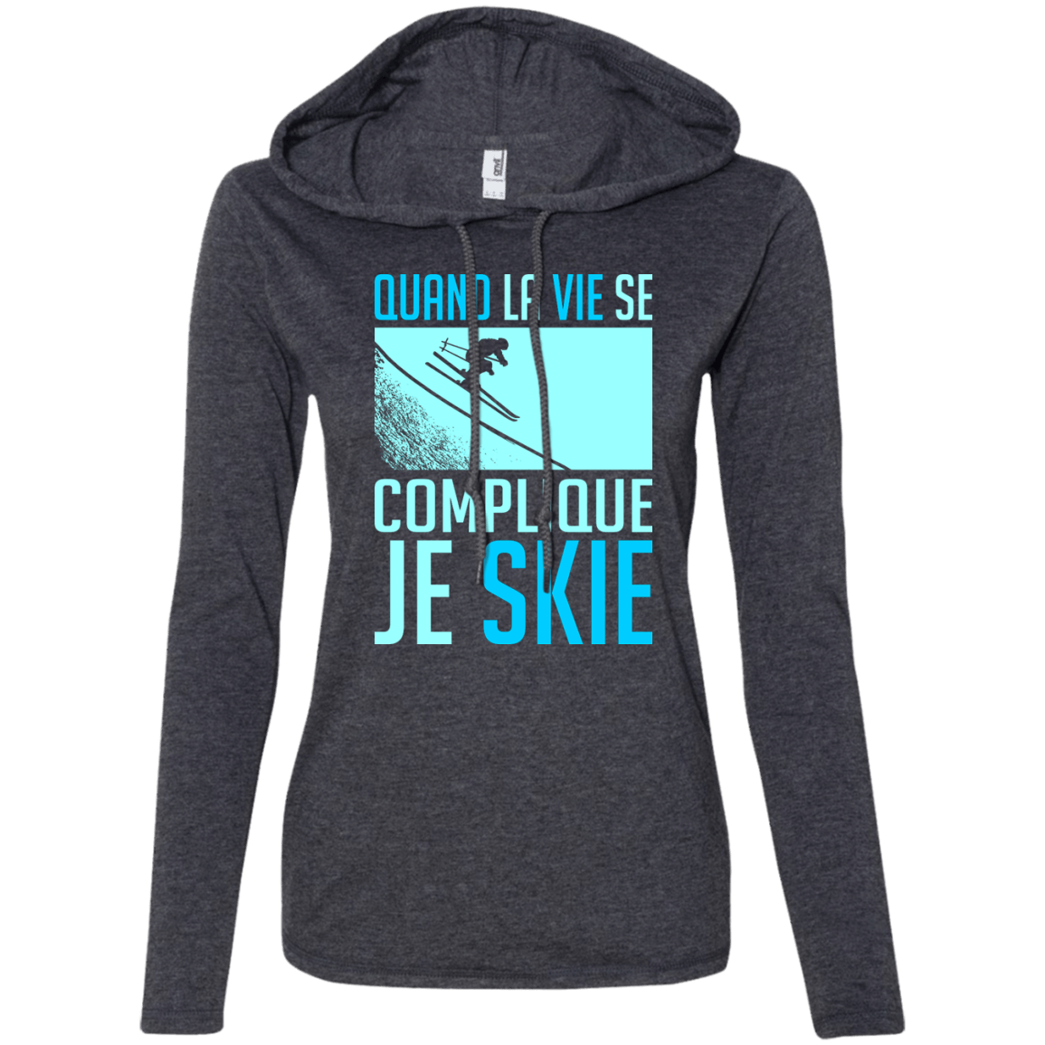 When Life Gets Complicated I Ski - French Hoodies - Powderaddicts