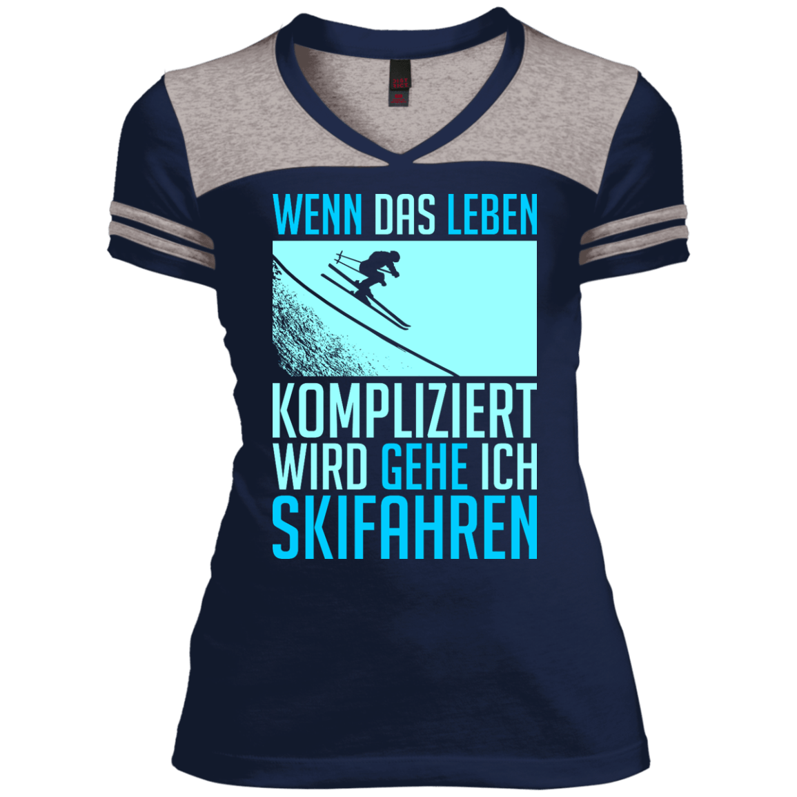 When Life Gets Complicated I Ski - German Ladies Tees - Powderaddicts