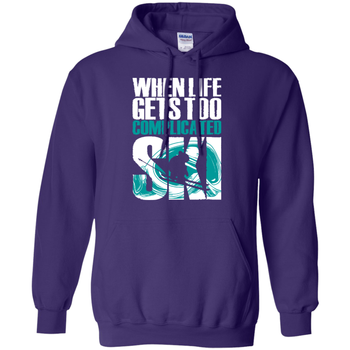 When Life Gets Too Complicated Ski Hoodies - Powderaddicts