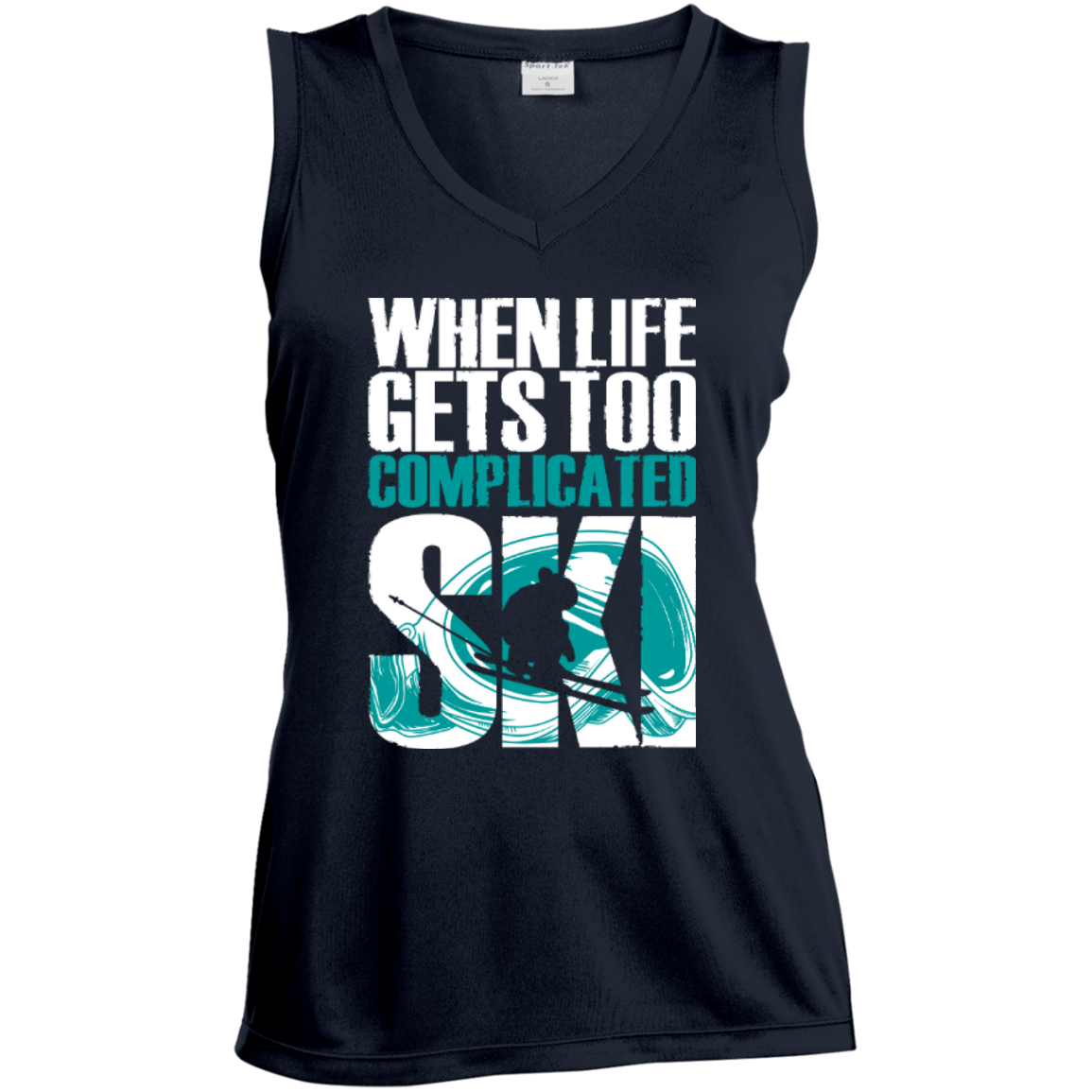When Life Gets Too Complicated Ski Tank Tops - Powderaddicts
