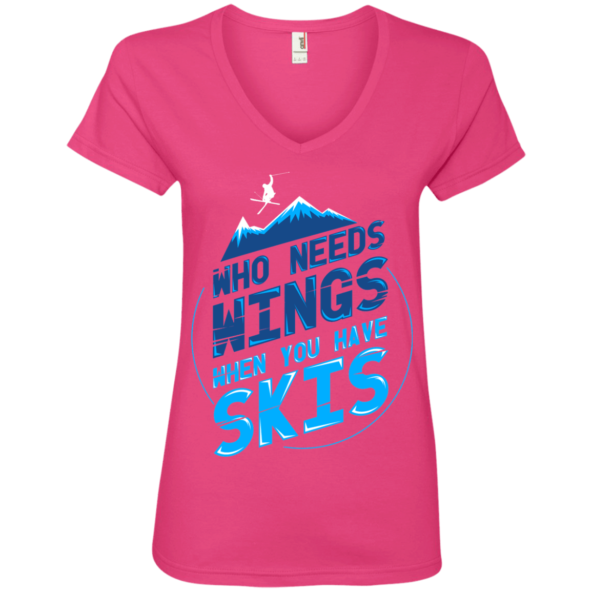 Who Needs Wings When You Have Skis Ladies Tees - Powderaddicts