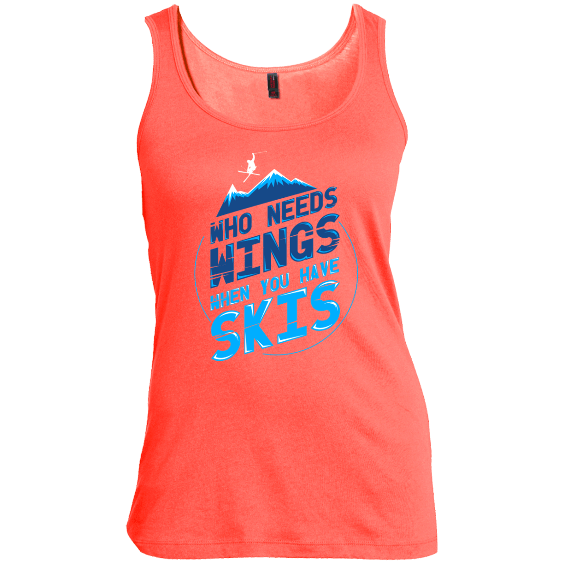 Who Needs Wings When You Have Skis Tank Tops - Powderaddicts