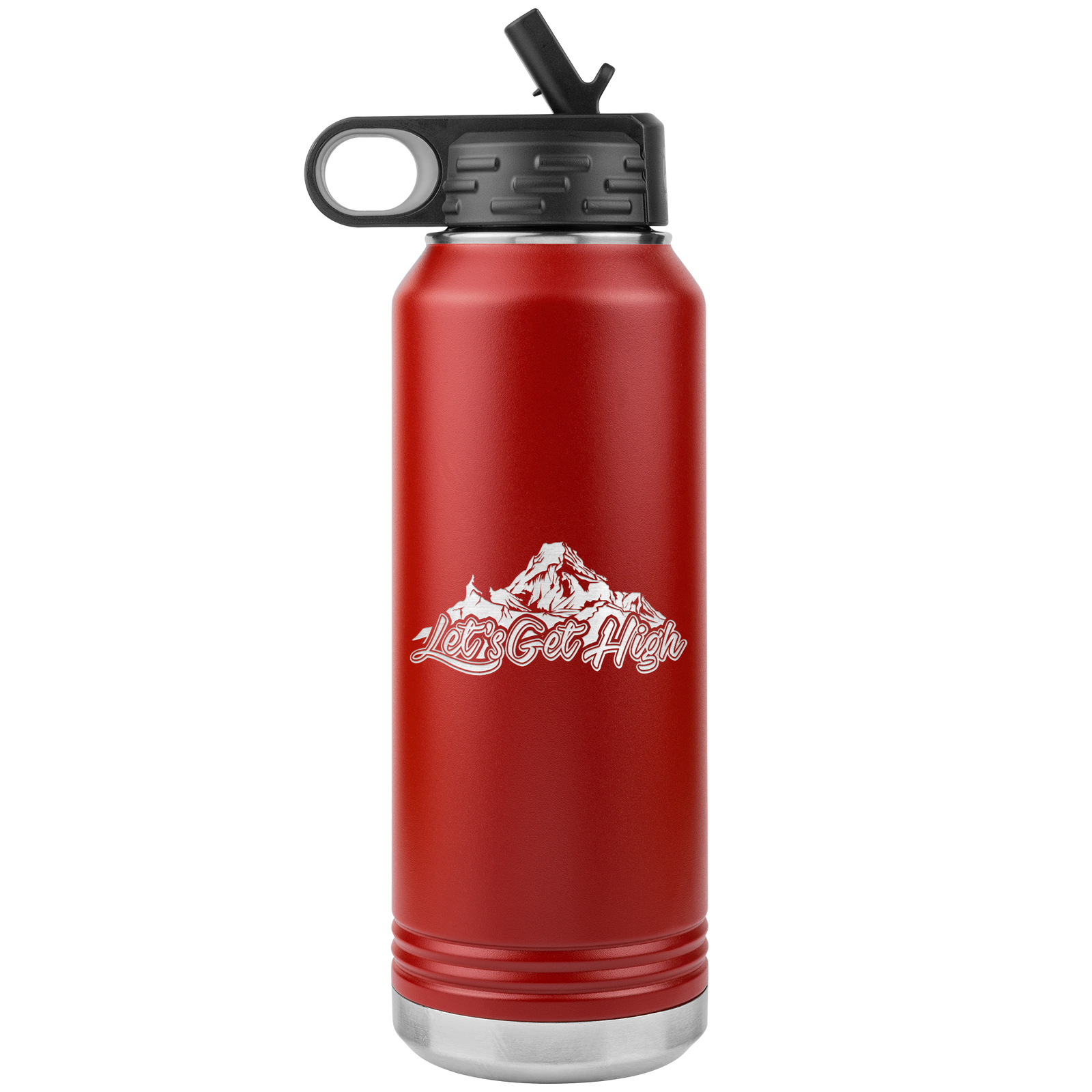 Let's Get High 32oz Water Bottle Tumbler - Powderaddicts