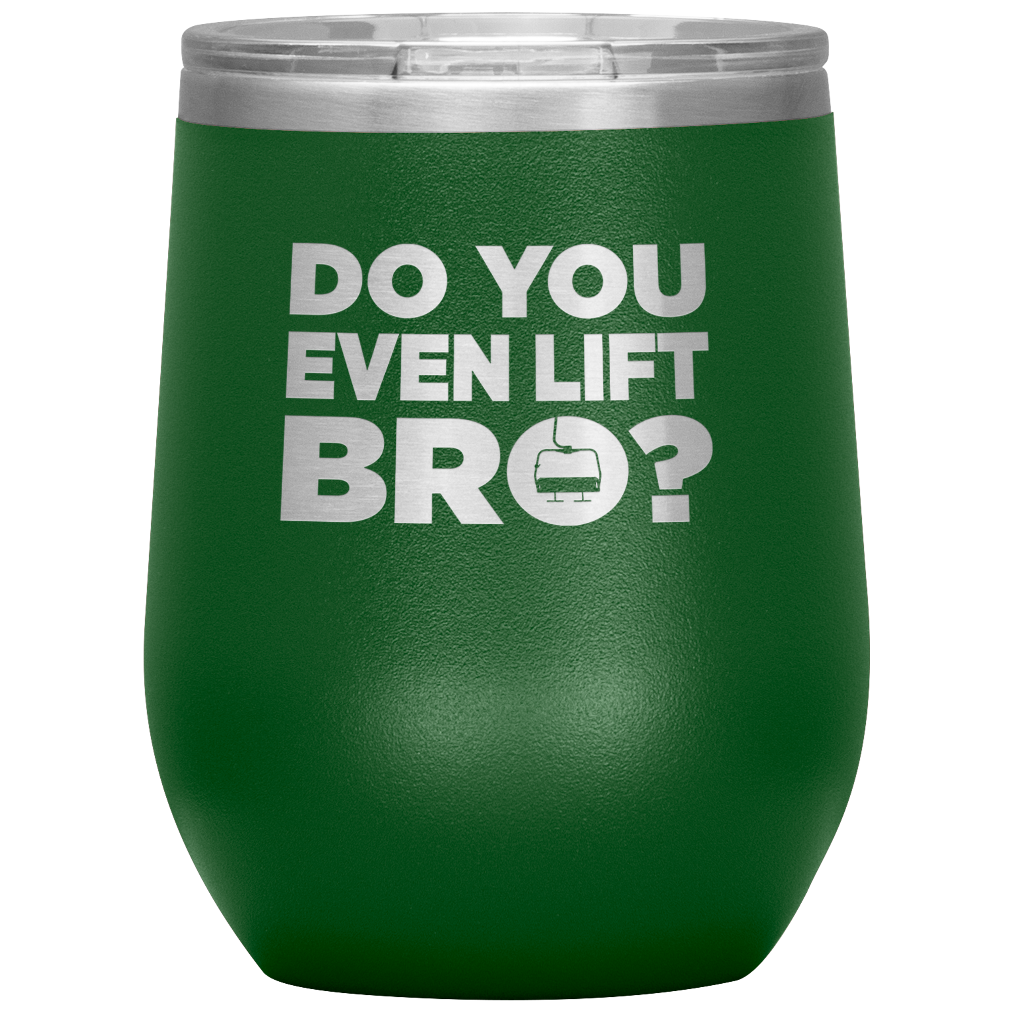Do You Even Lift Bro Wine 12oz Tumbler - Powderaddicts