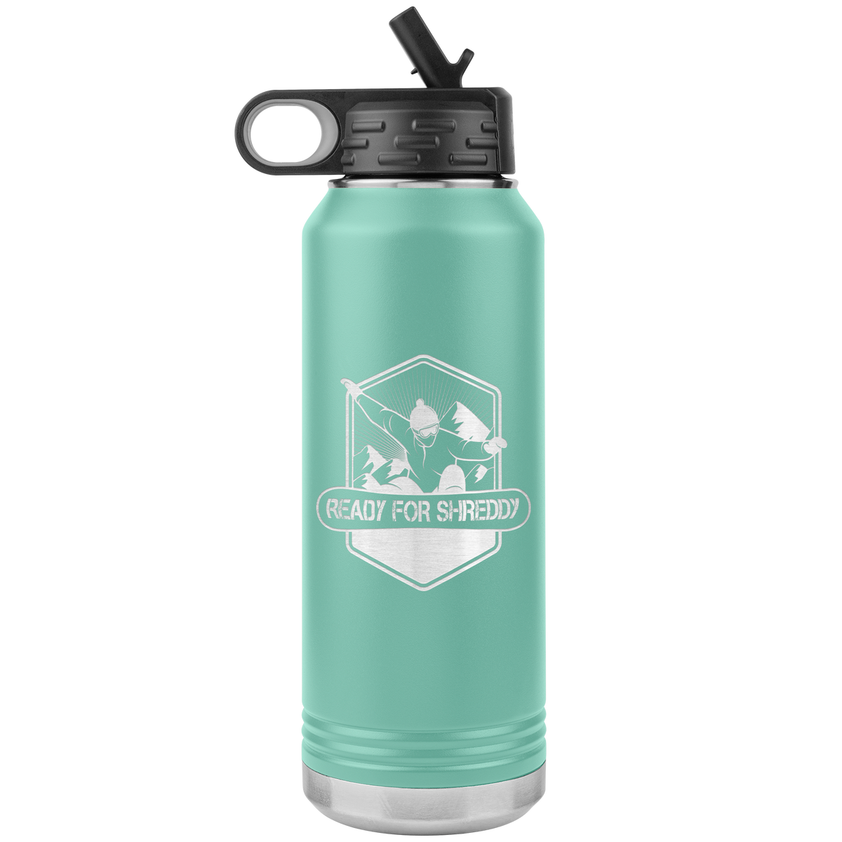 Ready For Shreddy Snowboard 32oz Water Bottle Tumbler - Powderaddicts