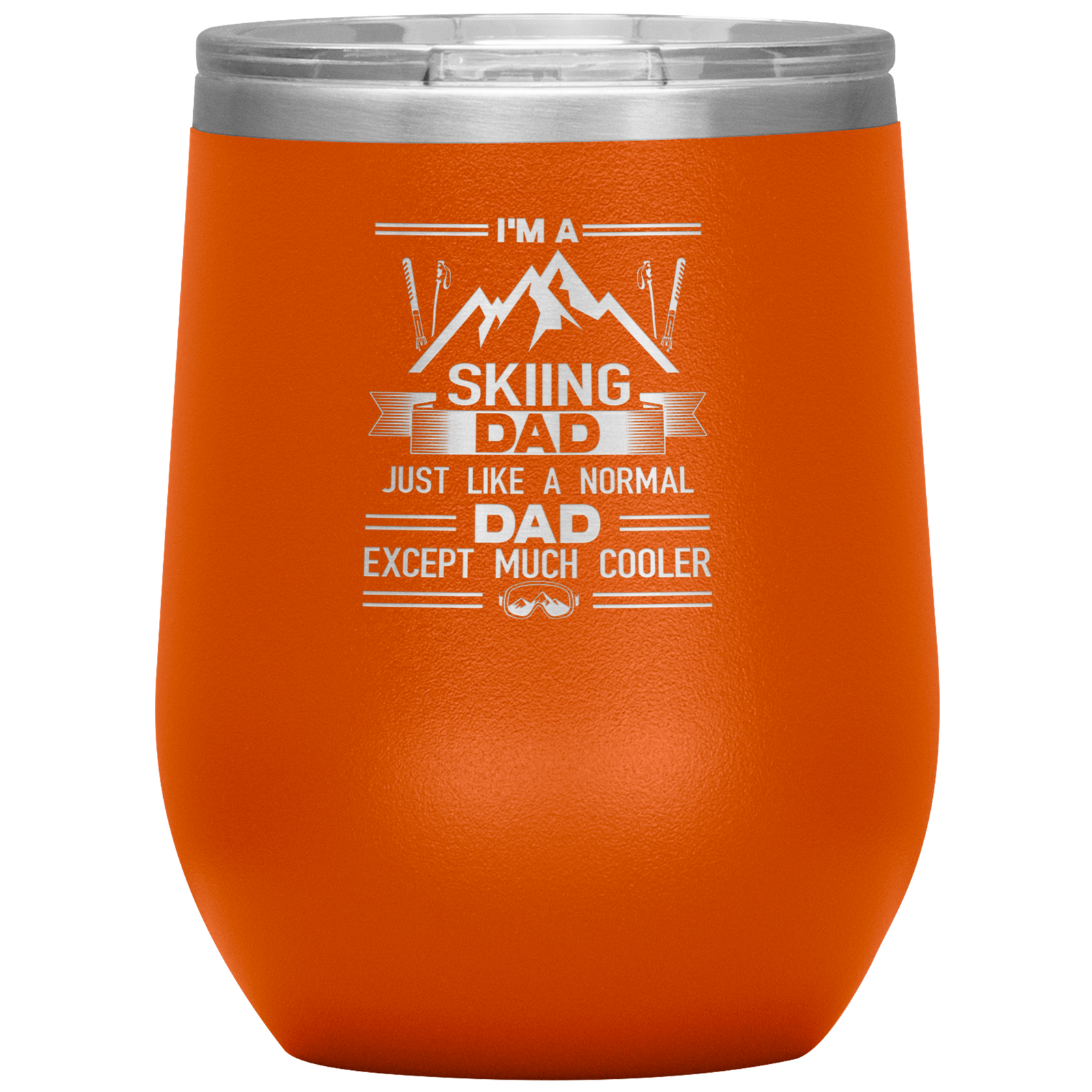 I'm A Skiing Dad Wine 12oz Tumbler - Powderaddicts