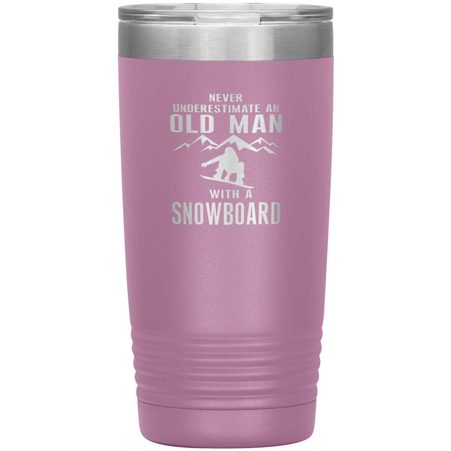 Never Underestimate An Old Man With A Snowboard 20oz Tumbler - Powderaddicts