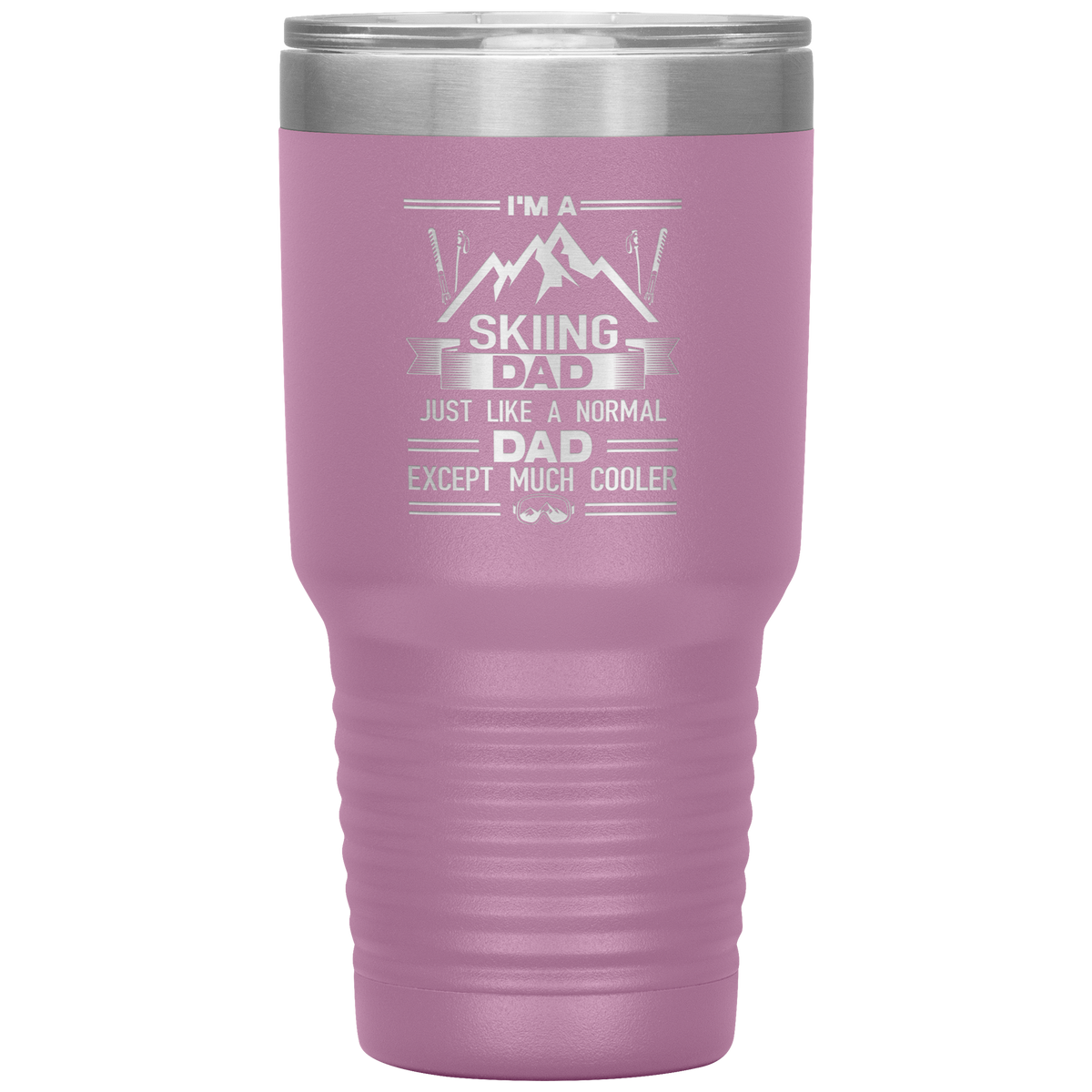 I'm A Skiing Dad 30oz Tumbler - Powderaddicts