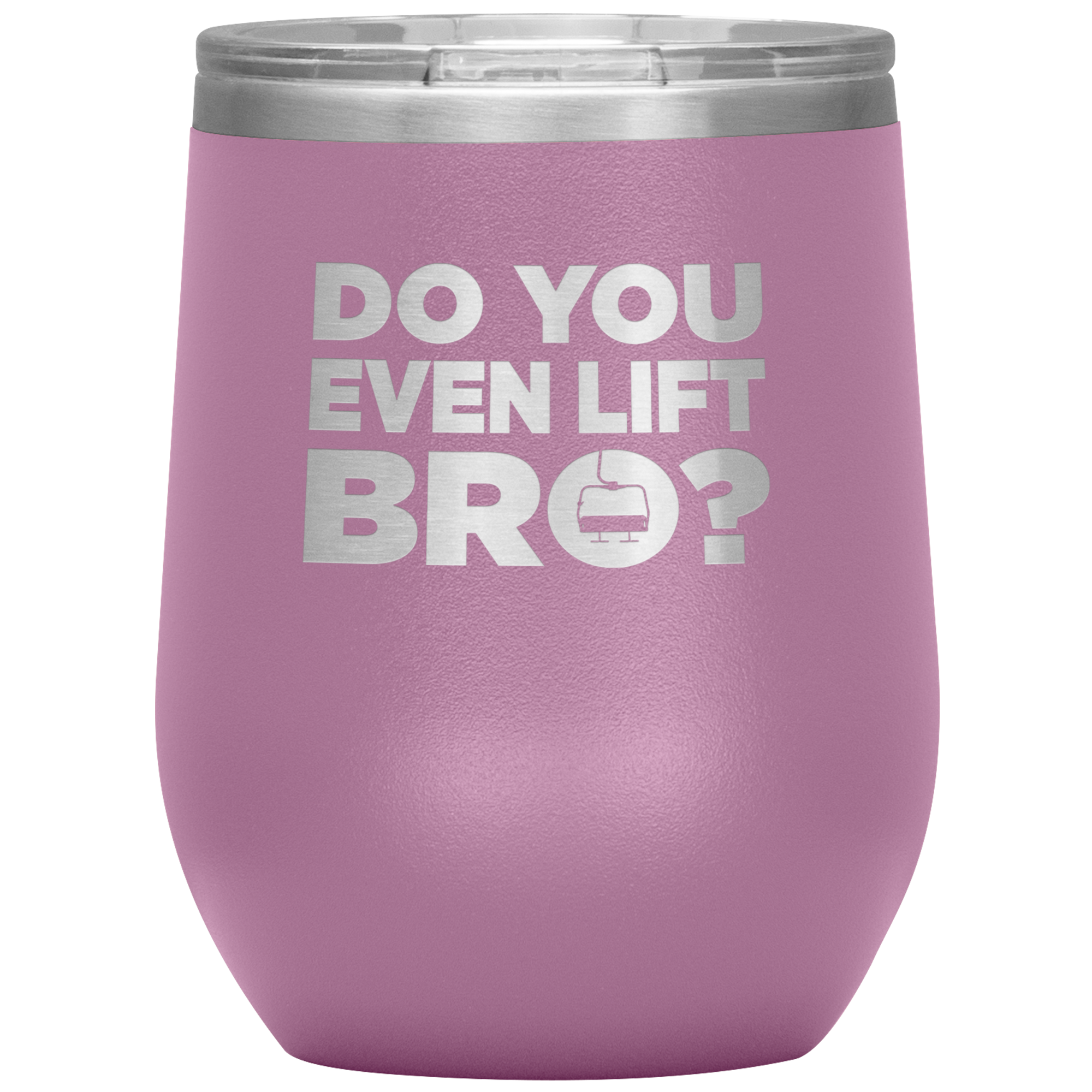 Do You Even Lift Bro Wine 12oz Tumbler - Powderaddicts