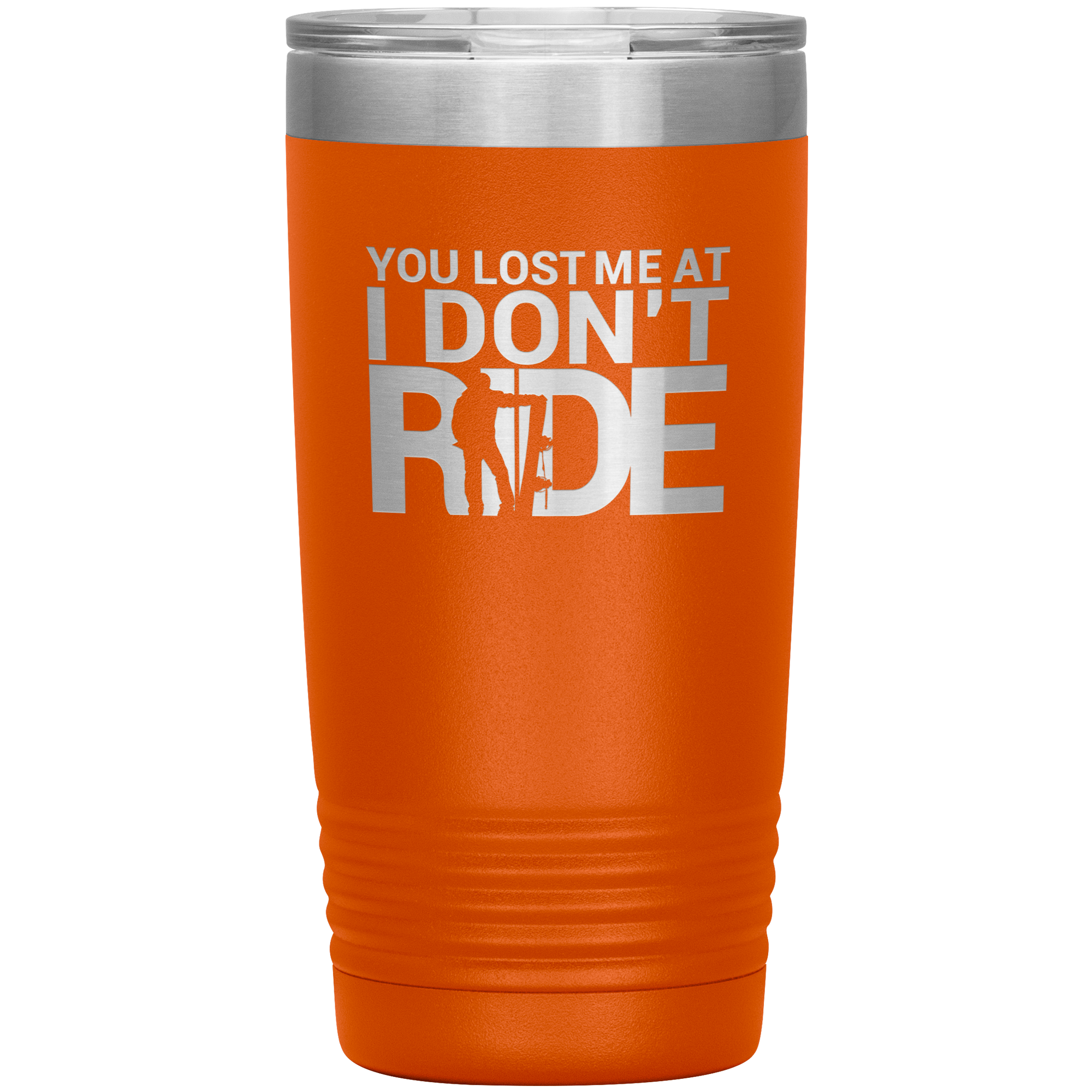 You Lost Me At Ride Embroidery File 20oz Tumbler - Powderaddicts