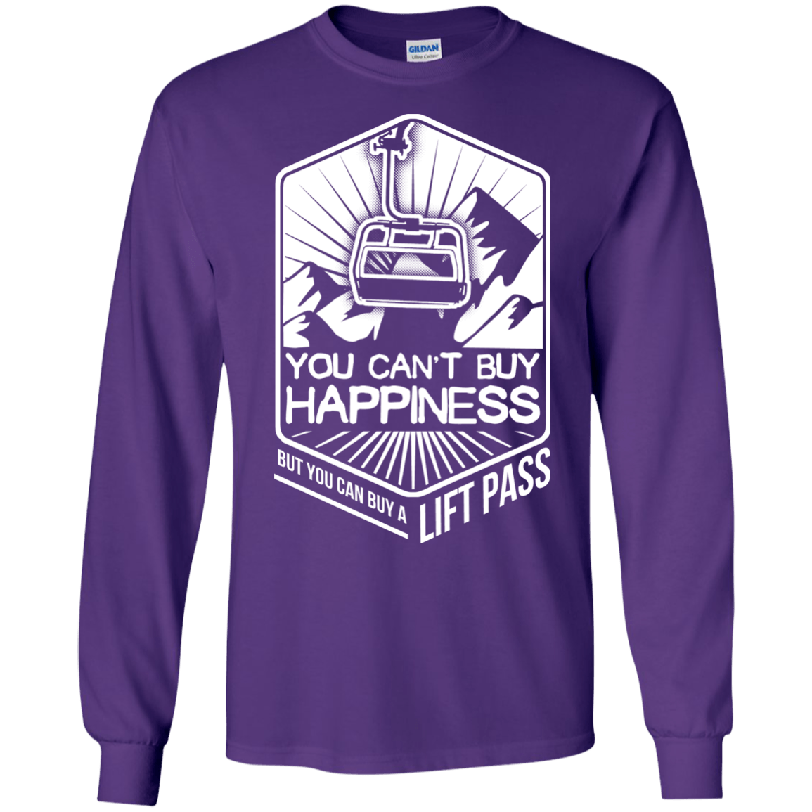 You Can't Buy Happiness But You Can Buy A Lift Pass Long Sleeves - Powderaddicts