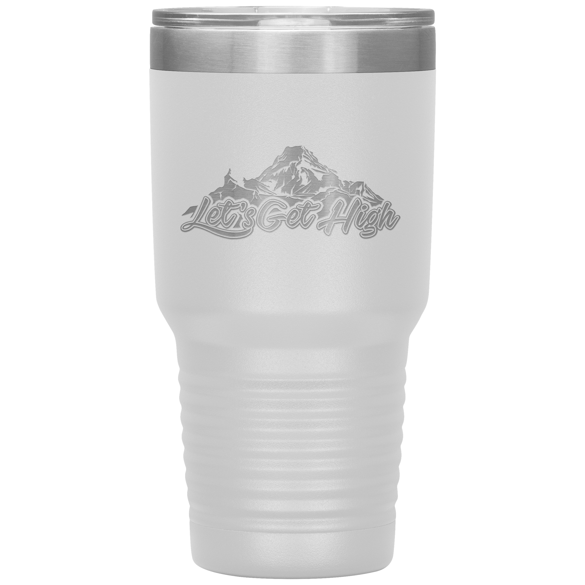 Let's Get High 30oz Tumbler - Powderaddicts
