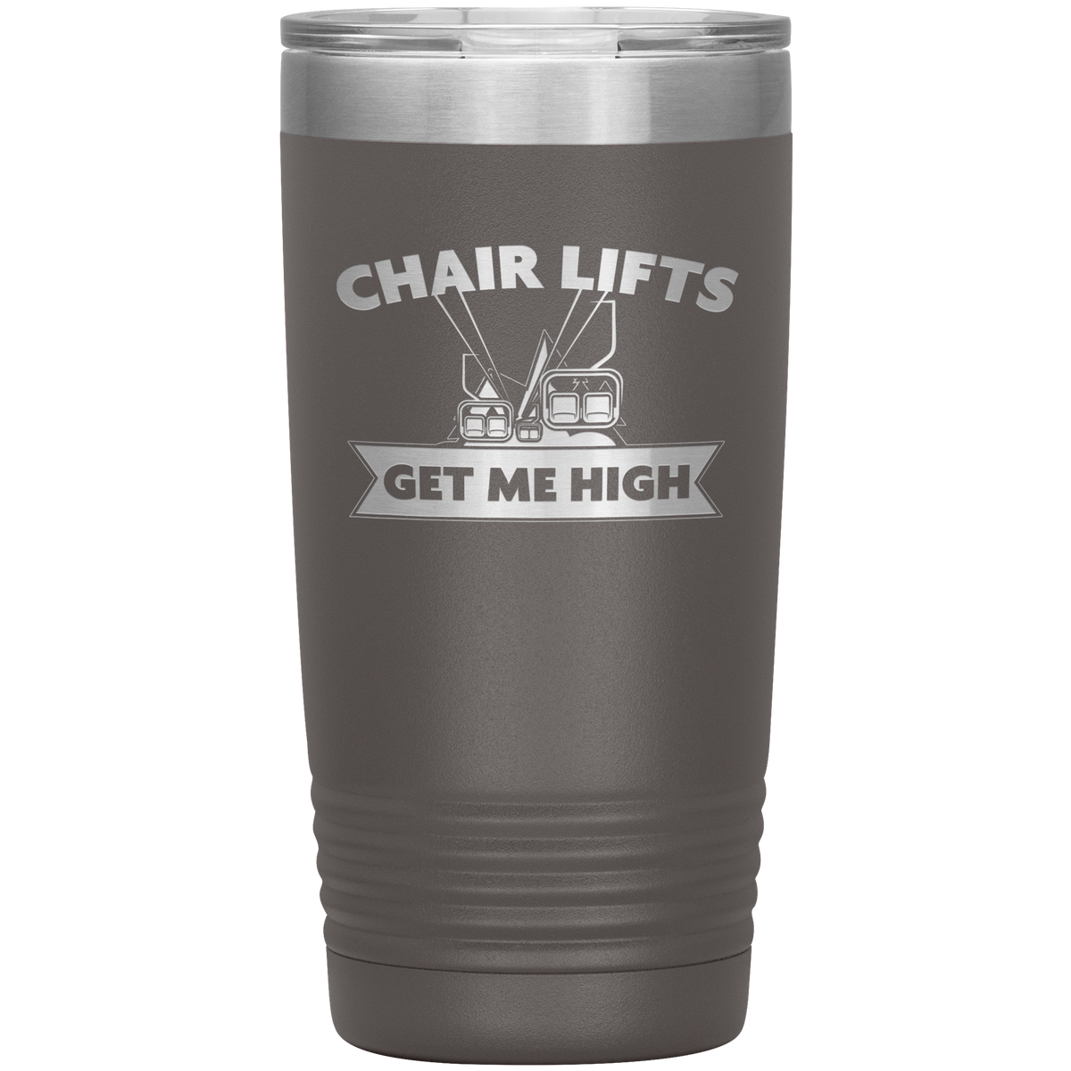 Chairlifts Get Me High 20oz Tumbler - Powderaddicts