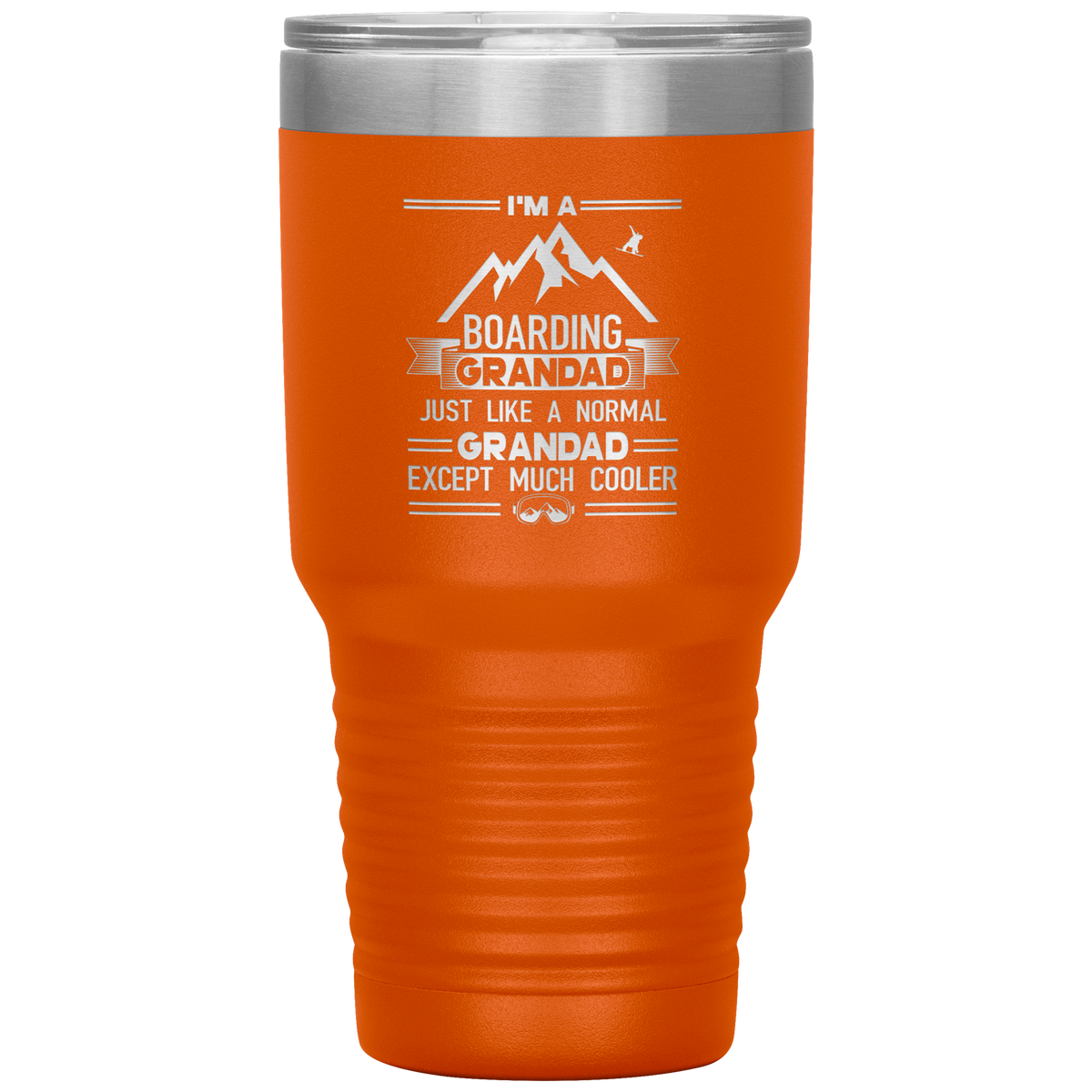 I'm A Boarding Grandad 30oz Tumbler - Powderaddicts